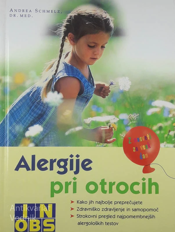 ALERGIJE PRI OTROCIH, Dr. Med. Andrea Schmelz