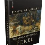 BOŽANSKA KOMEDIJA: Pekel-Vice-Raj, Dante Alighieri