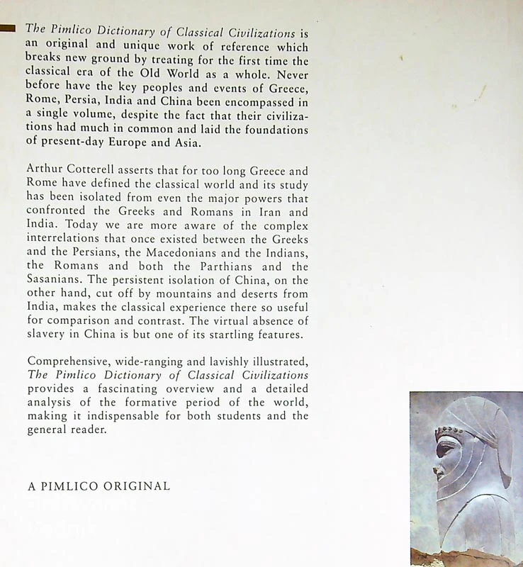 THE PIMLICO DICTIONARY OF CLASSICAL CIVILIZATIONS, Arthur Cotterell