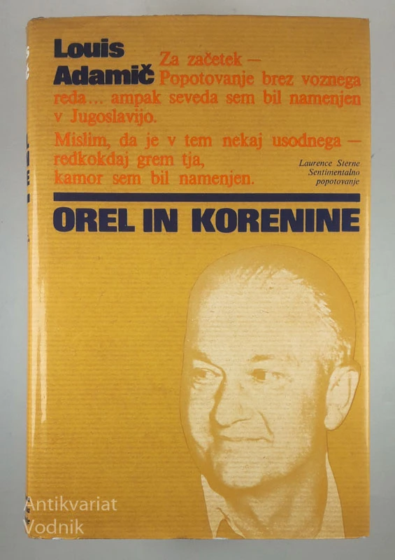OREL IN KORENINE, Louis Adamič