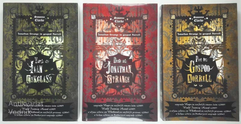 JONATHAN STRANGE IN GOSPOD NORRELL, Susanna Clarke, 1., 2. in 3. del