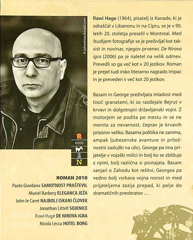 DE NIROVA IGRA, Rawi Hage