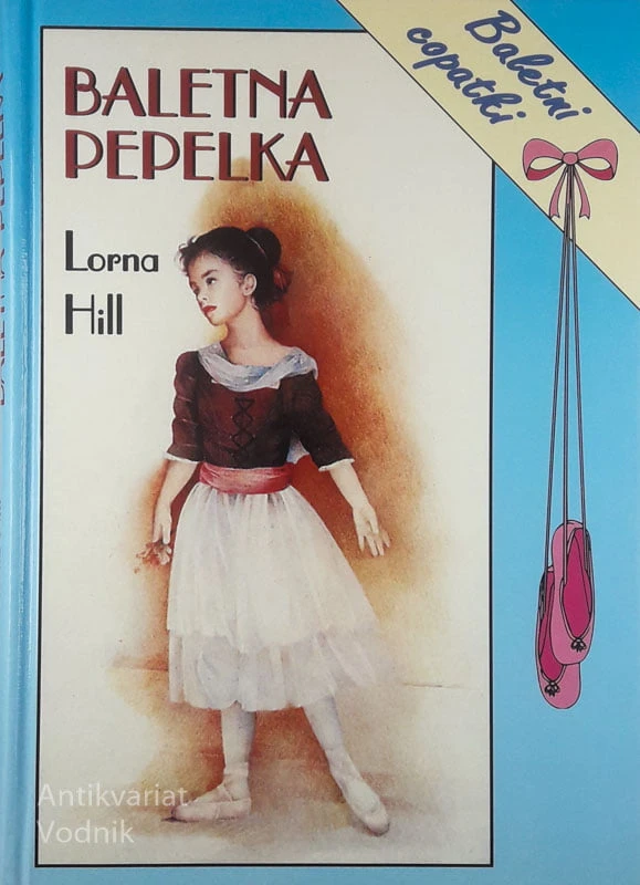 BALETNA PEPELKA, Lorna Hill