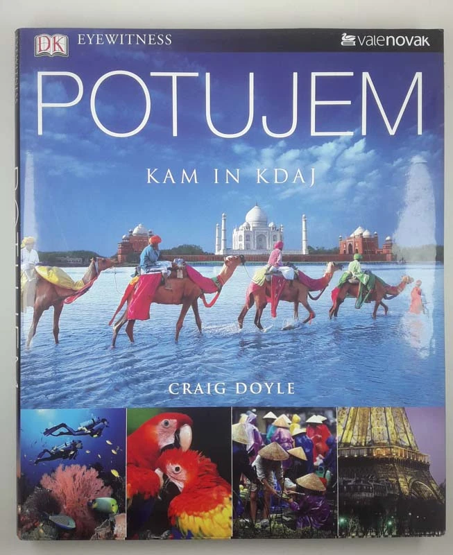 POTUJEM, KAM IN KDAJ, Graig Doyle
