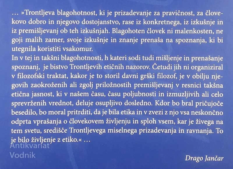 ŽIVETI Z ETIKO, Jože Trontelj