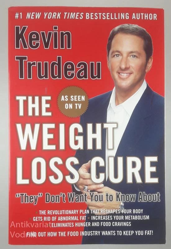 THE WEIGHT LOSS CURE, Kevin Trudeau