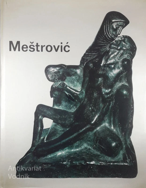IVAN MEŠTROVIĆ