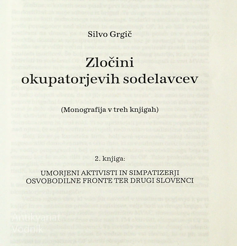 ZLOČINI OKUPATORJEVIH SODELAVCEV, Silvo Grgič (1. – 2. Del)