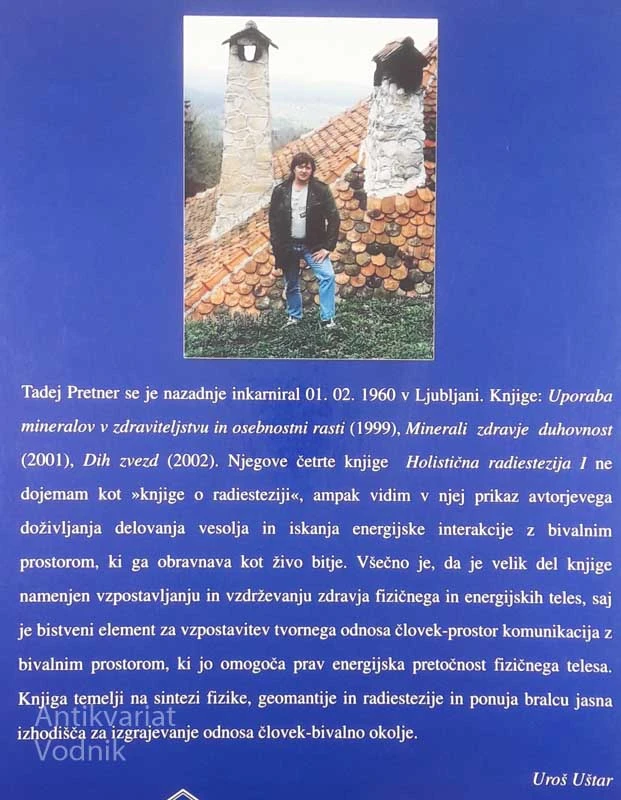 HOLISTIČNA RADIESTEZIJA I., Tadej Pretner