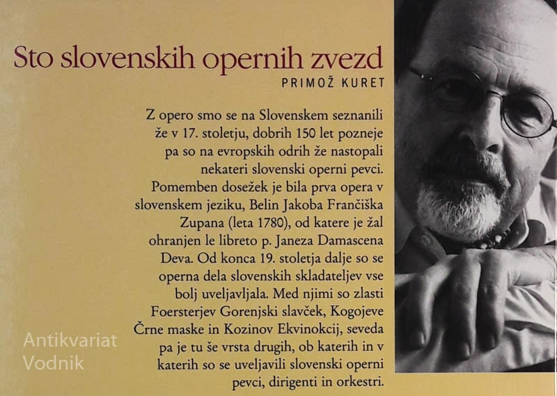 STO SLOVENSKIH OPERNIH ZVEZD, Primož Kuret