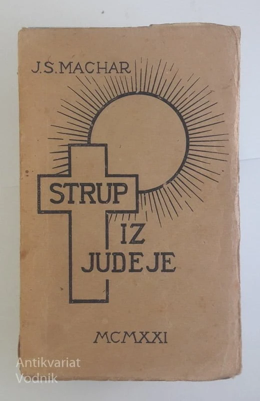 STRUP IZ JUDEJE, J.S.Machar