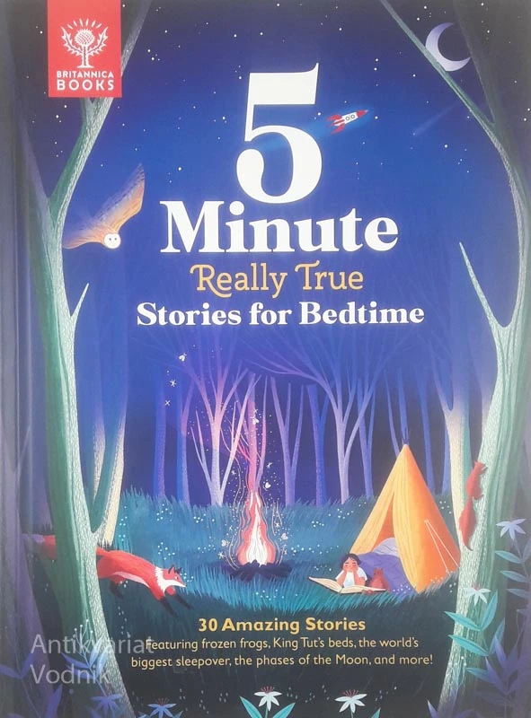 5 MINUTE REALLY TRUE STORIES FOR BEDTIME, več avtorjev