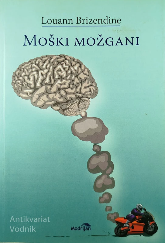 MOŠKI MOŽGANI, Louann Brizendine