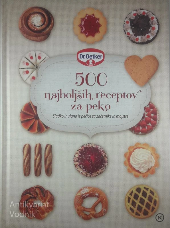 500 NAJBOLJŠIH RECEPTOV ZA PEKO
