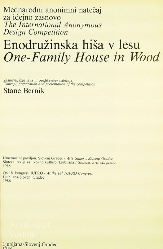 ENODRUŽINSKA HIŠA V LESU / ONE FAMILY HOUSE IN WOOD