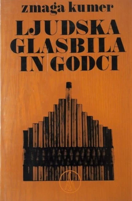 LJUDSKA GLASBILA IN GODCI, Zmaga Kumer