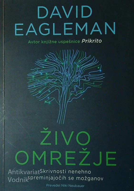 ŽIVO OMREŽJE, David Eagleman