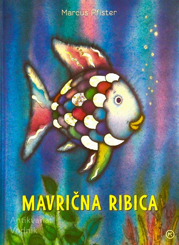 MAVRIČNA RIBICA, Marcus Pfister