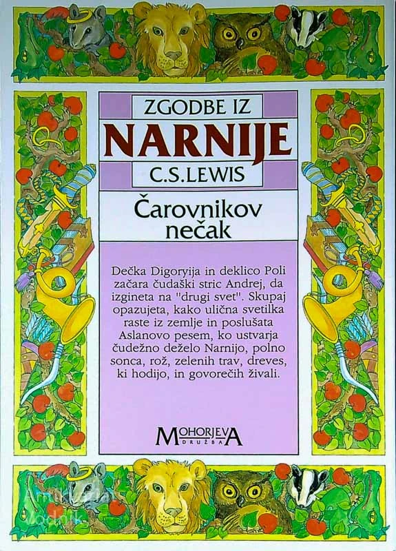 ZGODBE IZ NARNIJE; ČAROVNIKOV NEČAK, C. S. Lewis (1. Del)