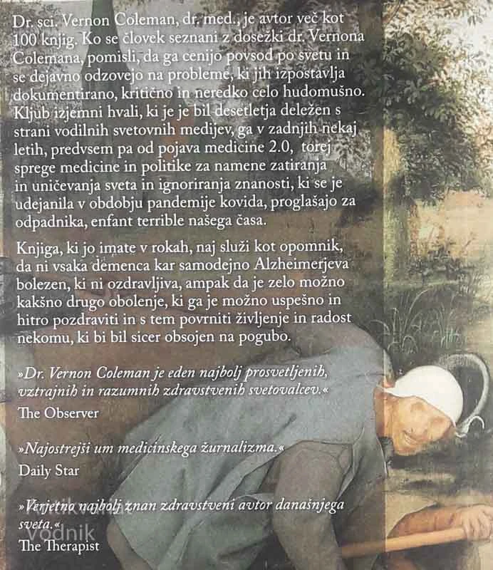MIT O DEMENCI, Dr. Vernon Coleman