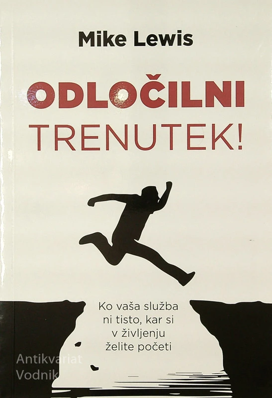 ODLOČILNI TRENUTEK, Mike Lewis