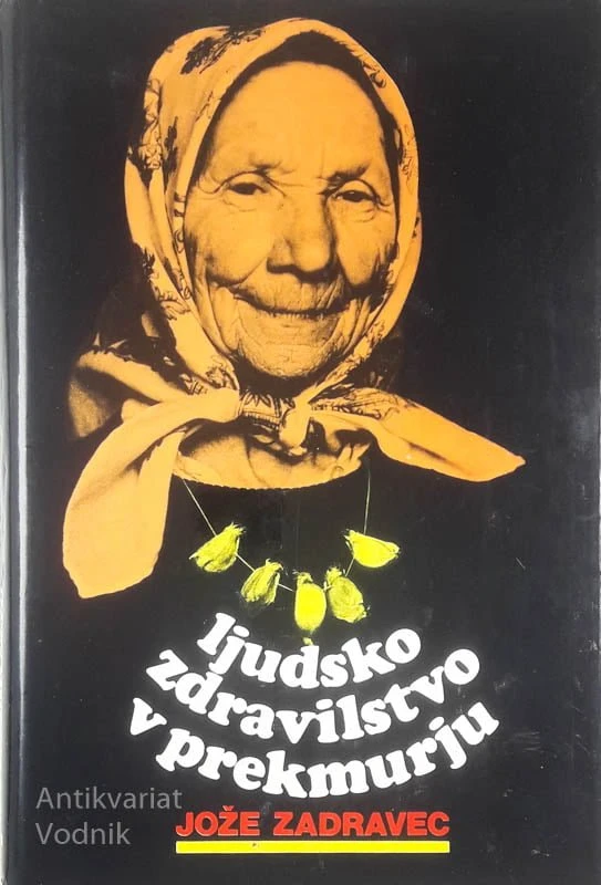 LJUDSKO ZDRAVILSTVO V PREKMURJU, Jože Zadravec