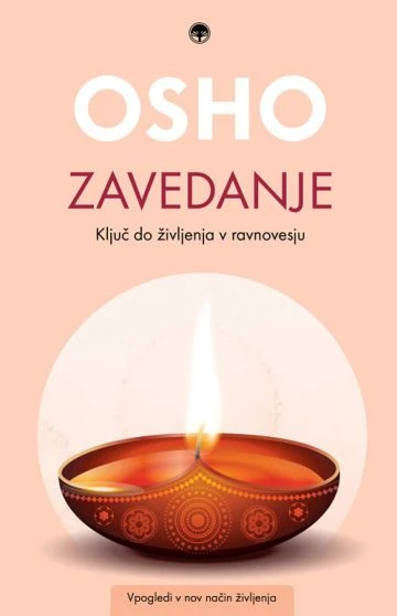 ZAVEDANJE, Osho