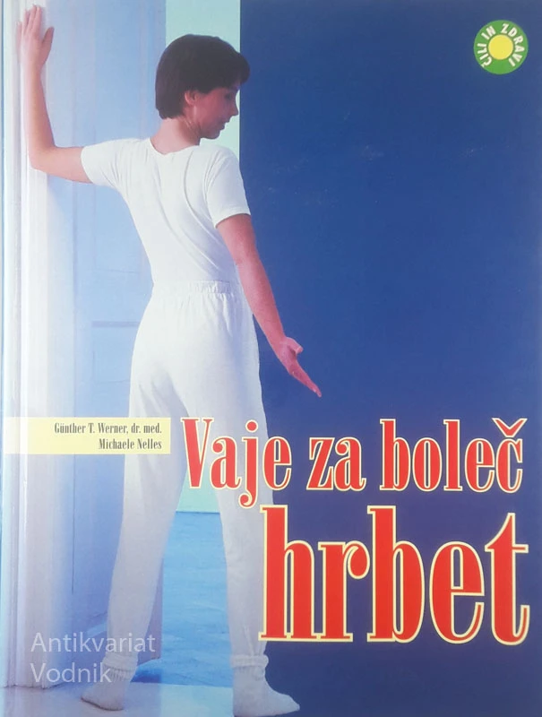 VAJE ZA BOLEČ HRBET, več avtorjev