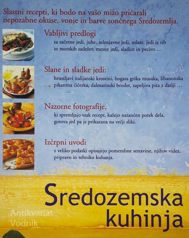 SREDOZEMSKA KUHINJA: najboljši recepti z okusom po soncu