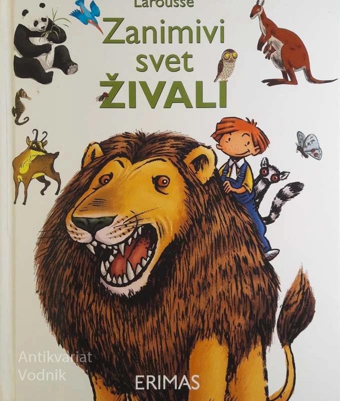 ZANIMIVI SVET ŽIVALI, Larousse