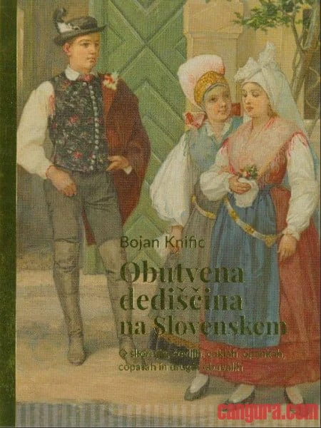 OBUTVENA DEDIŠČINA NA SLOVENSKEM, Bojan Knific