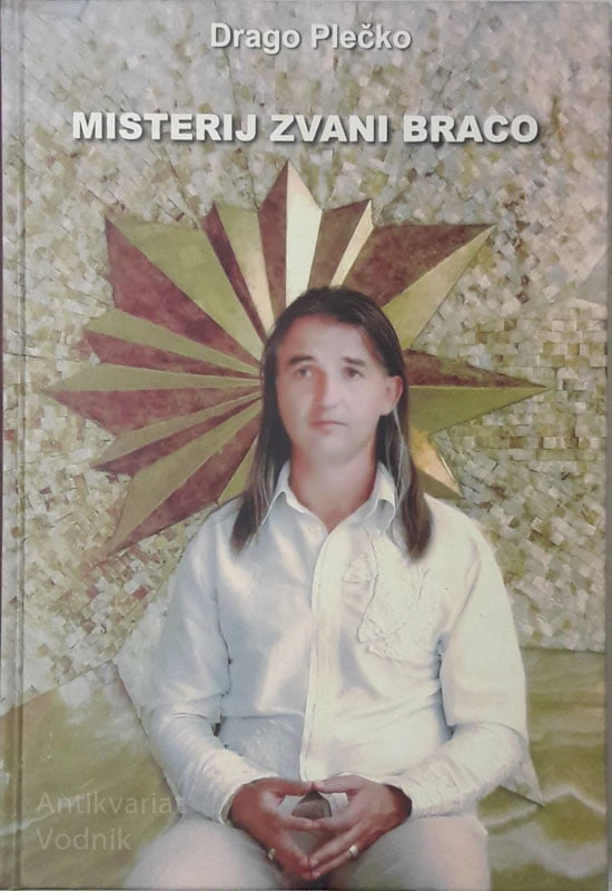 Drago Pečko MISTERIJ ZVANI BRACO