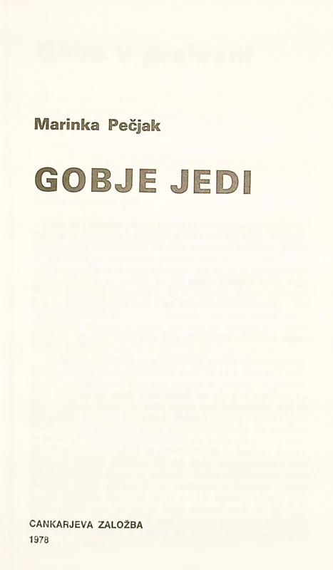 GOBJE JEDI, Marinka Pečjak