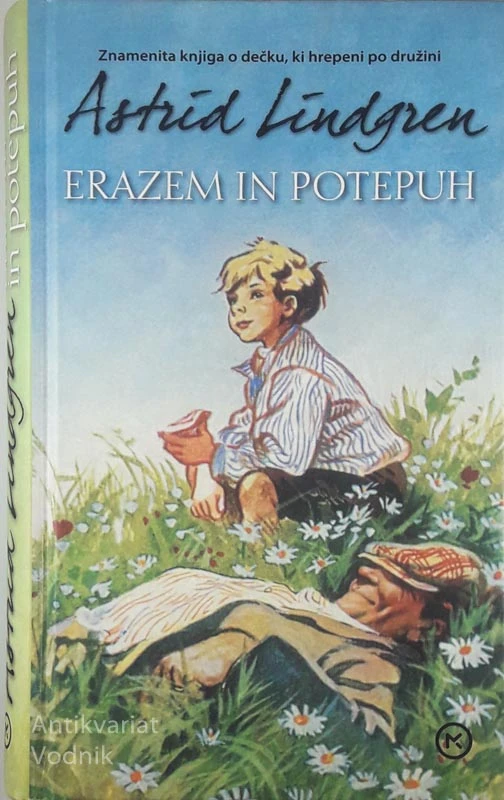 ERAZEM IN POTEPUH, Astrid Lindgern