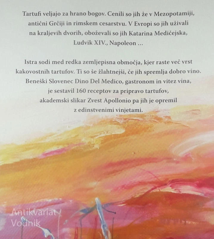 TARTUFI IN VINO; 160 RECEPTOV S TARTUFI, Dino Del Medico