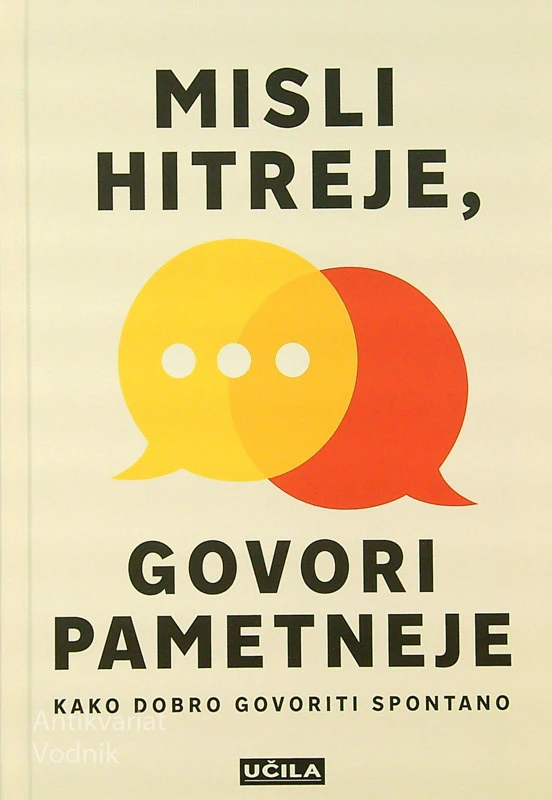 MISLI HITREJE, GOVORI PAMETNEJE, Matt Abrahams