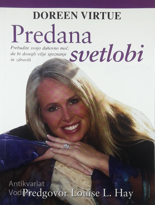 PREDANA SVETLOBI, Doreen Virtue