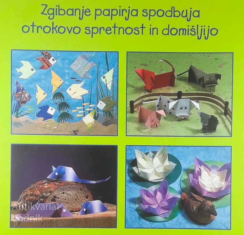 ORIGAMI ZA SPRETNE OTROŠKE ROKE, Ilse Nimschowski