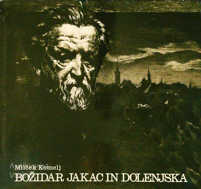 BOŽIDAR JAKAC IN DOLENJSKA, Milček Komelj