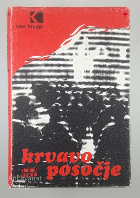 KRVAVO POSOČJE, Vladimir Gradnik