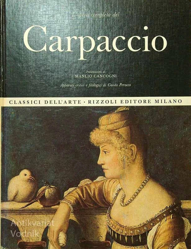 L’OPERA COMPLETA DEL CARPACCIO