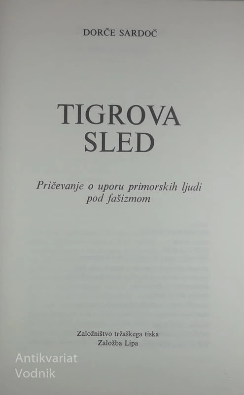 TIGROVA SLED, Dorče Sardoč