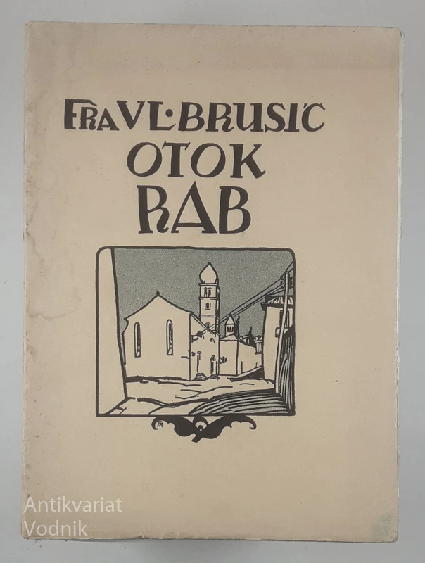 OTOK RAB, Fra Vladislav Brusić
