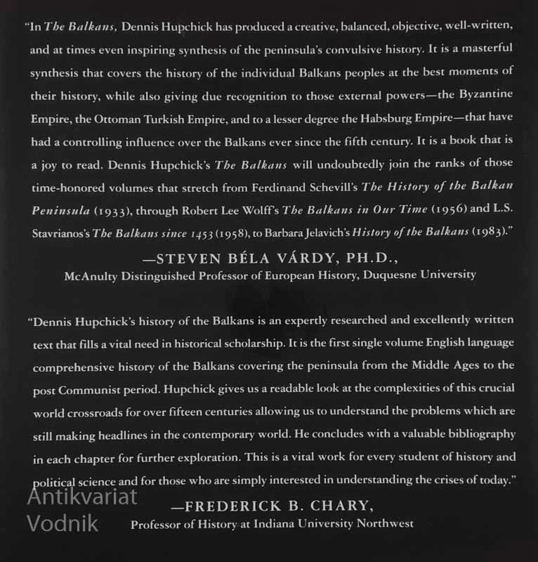 THE BALKANS; FROM CONSTANTINOPLE TO COMMUNISM, Dennis P. Hupchick
