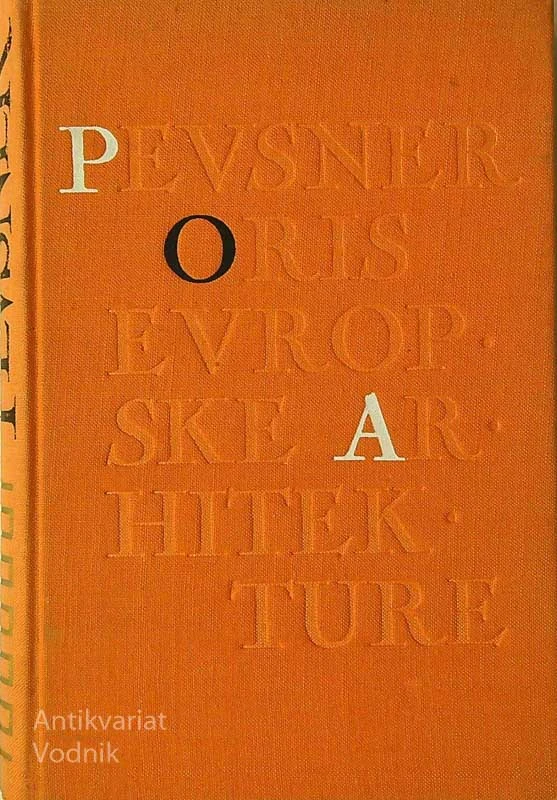 ORIS EVROPSKE ARHITEKTURE, Nikolaus Pevsner