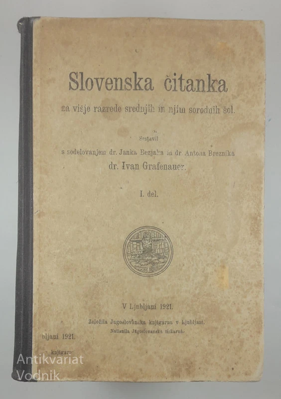 SLOVENSKA ČITANKA, dr. Ivan Grafenauer