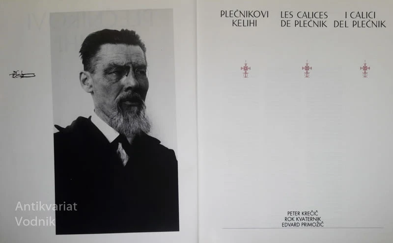 PLEČNIKOVI KELIHI / LES CALICES DE PLEČNIK / I CALICI DEL PLEČNIK