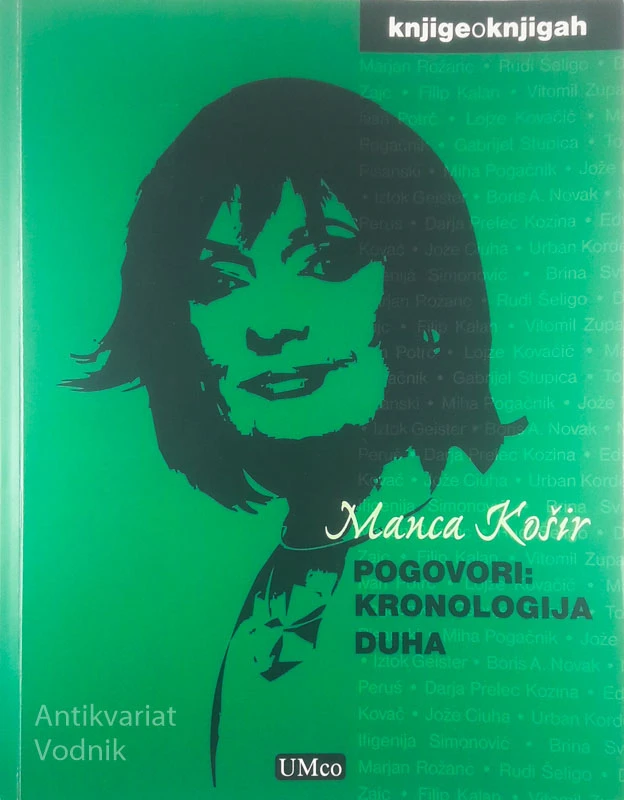 POGOVORI; KRONOLOGIJA DUHA, Manca Košir