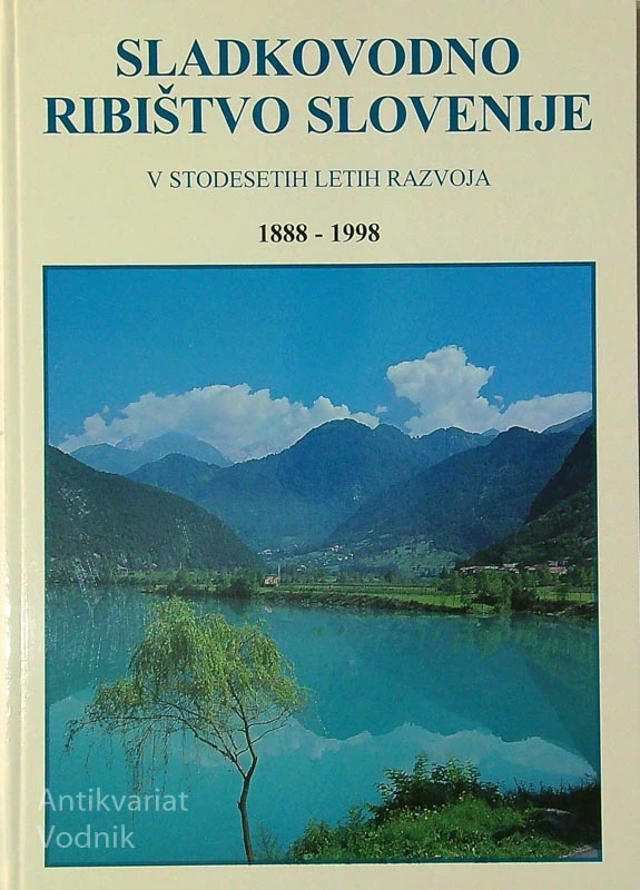 SLADKOVODONO RIBIŠTVO NA SLOVENSKEM