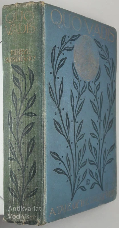 QUO VADIS: A TALE OF THE TIME OF NERO, Henryk Sienkiewicz